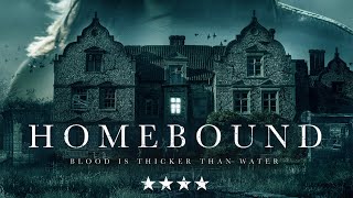 HOMEBOUND Official Trailer 2022 British Horror