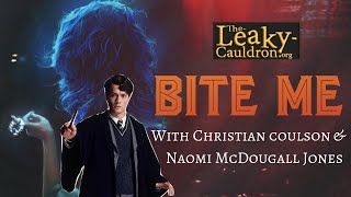INTERVIEW Naomi McDougall Jones  Harry Potters Christian Coulson On New Film BITE ME