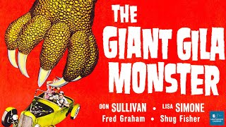 The Giant Gila Monster 1959  Scifi Horror  Don Sullivan Fred Graham Lisa Simone