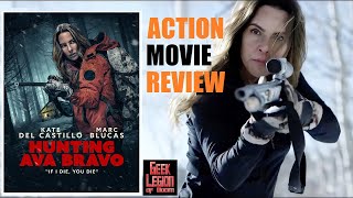 HUNTING AVA BRAVO  2022 Kate del Castillo  The Most Dangerous Game Style Action Movie Review