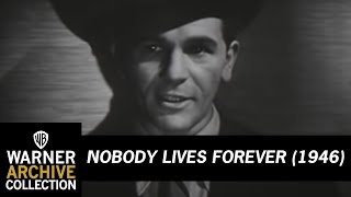 Original Theatrical Trailer  Nobody Lives Forever  Warner Archive