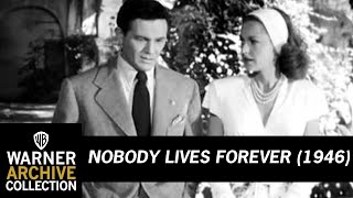 Preview Clip  Nobody Lives Forever  Warner Archive