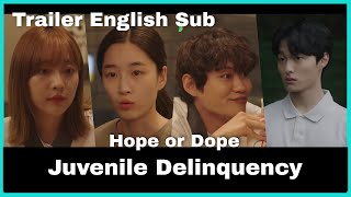 Juvenile Delinquency Hope or Dope Teaser Trailer English Sub  Seezn TV