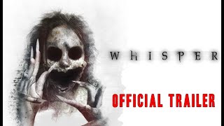WHISPER Official Trailer 2022 Horror Supernatural