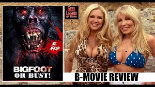 BIGFOOT OR BUST  2022 Becky LeBeau  Sasquatch Vs Scream Queens BMovie Review