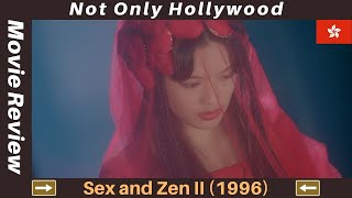 Sex and Zen II 1996  Movie Review  The beautiful Shu Qi in one of her first roles