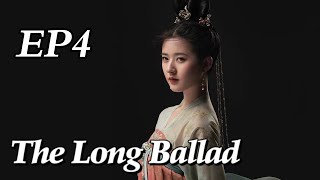 Costume The Long Ballad EP4  Starring Dilraba Leo Wu Liu Yuning Zhao Lusi  ENG SUB