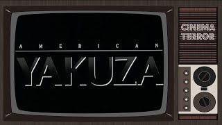 American Yakuza 1993  Movie Review