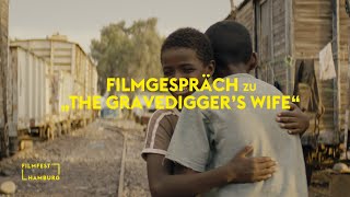 THE GRAVEDIGGERS WIFE  Filmgesprch mit Regisseur Khadar Ayderus Ahmed