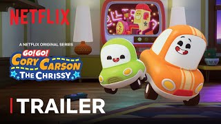 Go Go Cory Carson The Chrissy Trailer  Netflix Jr