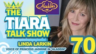 TTTS Interview with Linda Larkin Voice of Princess Jasmine in ALADDIN
