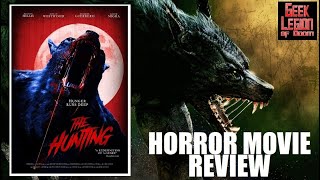 THE HUNTING  2021  2022  Peyton Hillis  Werewolf Horror Movie Review