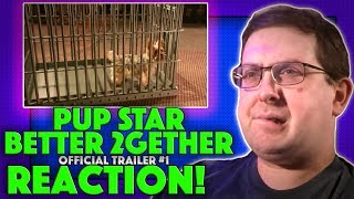REACTION Pup Star Better 2Gether Trailer 1  Air Bud Spin Off Sequel 2017