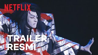 Sing Dance Act Kabuki featuring Toma Ikuta  Trailer Resmi  Netflix