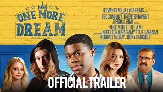 One More Dream Official Movie Trailer  a Ricky Burchell film