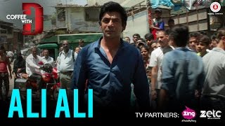 Ali Ali  Coffee with D  Sunil Grover  Shabab Sabri  Superbia  Releasing on 20th January 2017