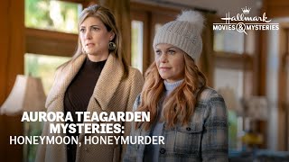 Sneak Peek  Aurora Teagarden Mysteries Honeymoon Honeymurder  Hallmark Movies  Mysteries