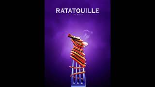 Ending Credits  Ratatouille The Musical Soundtrack  Score