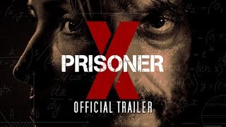 PRISONER X Official Trailer Michelle Nolden Romano Orzari Julian Richings Damon Runyan