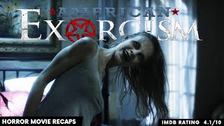 Horror Recaps  American Exorcism 2017 Movie Recaps