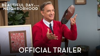 A BEAUTIFUL DAY IN THE NEIGHBORHOOD  Official Trailer HD