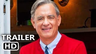 A BEAUTIFUL DAY IN THE NEIGHBORHOOD Official Trailer 2019 Tom Hanks Fred Rogers Biopic Movie HD
