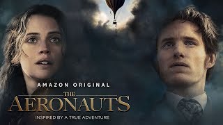The Aeronauts  Official Trailer 2  Prime Video