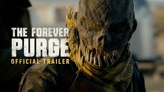 The Forever Purge  Official Trailer HD