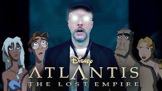 Atlantis The Lost Empire  Nostalgia Critic