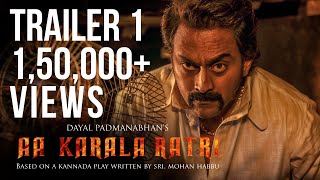 Aa Karaala Ratri  Official Trailer 1  Dayal Padmanabhan  Karthik Jayaram  Anupama Gowda