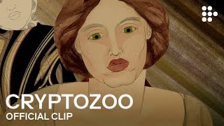 CRYPTOZOO  Official Clip  Exclusively on MUBI Now