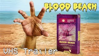 Blood Beach 1980  VHS Trailer