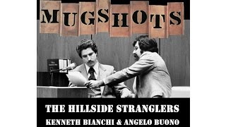 Mugshots Kenneth Bianchi  Angelo Buono  The Hillside Stranglers
