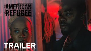 AMERICAN REFUGEE  Official Trailer  Paramount Movies