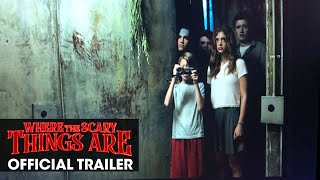 Where The Scary Things Are 2022 Movie Official Trailer  Paul Cottman Michael Cervantes