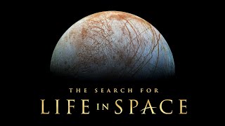 Water Carbon Energy Life    The Search for Life in Space 2016