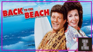 CINEMA CULT NETWORK  BACK TO THE BEACH 1987  MOVIE REVIEW PODCAST