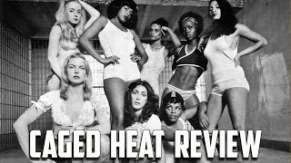 Caged Heat  1974  Movie Review  101 Films  Jonathan Demme  Bluray  Roger Corman