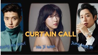 Ha Ji Won Kang Ha Neul  Jung Hae In Upcoming Kdrama Curtain Call