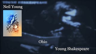 Neil Young  Ohio Live Lyrics Young Shakespeare