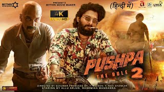 Pushpa  Full Movie Hindi Dubbed HD Facts 4K  Allu Arjun  Rashmika Mandanna  Sukumar  Devi Prasad