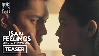 Isa Pa With Feelings Official Teaser  Carlo Aquino  Maine Mendoza  Isa Pa With Feelings