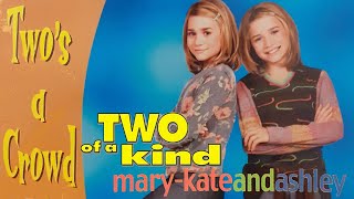 MaryKate and Ashley Olsen  Two of a Kind 7 Twos a Crowd