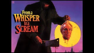 The Fantastic Films of Vincent Price 84  From a Whisper to a Scream