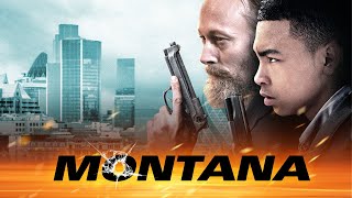 Montana  Free Action Thriller  Michelle Fairley  Lars Mikkelsen  McKell David  Ashley Walters