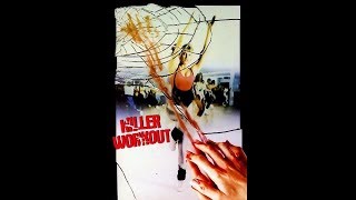 Killer Workout 1987  trailer