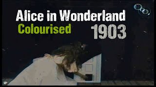 Alice in Wonderland 1903 colourised