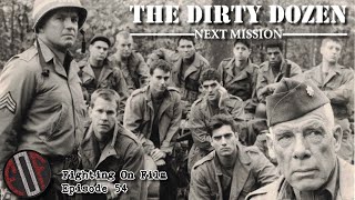Fighting On Film The Dirty Dozen The Next Mission 1985