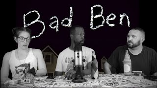 Bad Ben Movie Review