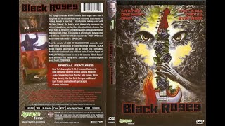 Black Roses  1988